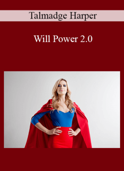 $11 for Talmadge Harper â€“ Will Power 2.0 Course
