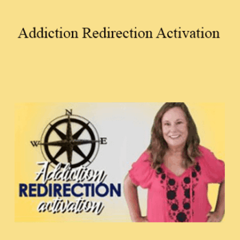 $5 for Tamra Oviatt - Addiction Redirection Activation Course