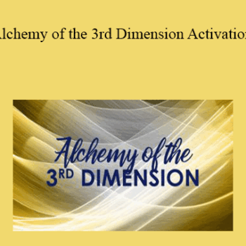 $5 for Tamra Oviatt - Alchemy of the 3rd Dimension Activation Course