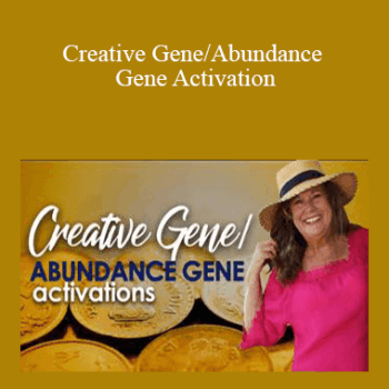 $5 for Tamra Oviatt - Creative Gene/Abundance Gene Activation Course