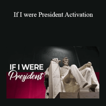 $5 for Tamra Oviatt - If I were President Activation Course
