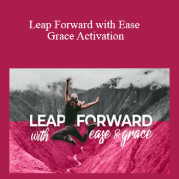 $5 for Tamra Oviatt - Leap Forward with Ease and Grace Activation Course