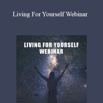 $13 for Tamra Oviatt - Living For Yourself Webinar Course