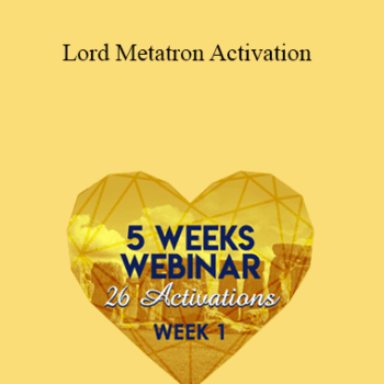 $5 for Tamra Oviatt - Lord Metatron Activation Course