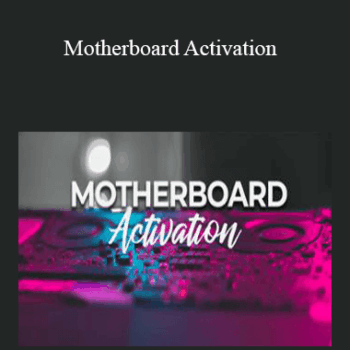 $5 for Tamra Oviatt - Motherboard Activation Course