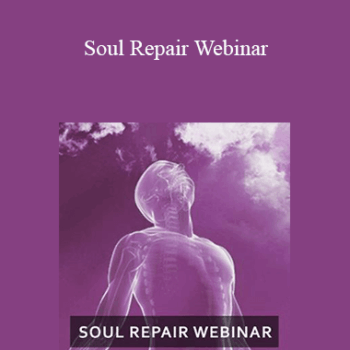 $29 for Tamra Oviatt - Soul Repair Webinar Course