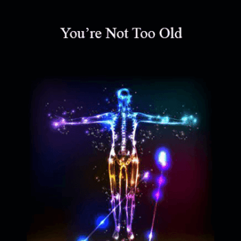$5 for Tamra Oviatt - Youâ€™re Not Too Old Course
