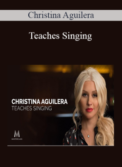 $36 for Teaches Singing â€“ Christina Aguilera Course