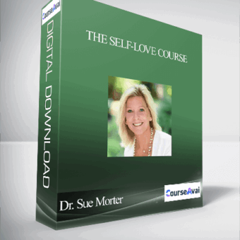 $52 for The Self-Love Course With Dr. Sue Morter Course