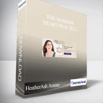 $52 for The Warrior Heart Practice With HeatherAsh Amara Course
