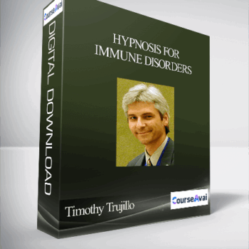 $37 for Timothy Trujillo - Hypnosis for Immune Disorders Course
