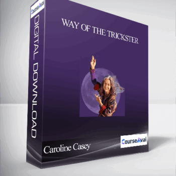 $80 for Way of the Trickster With Caroline Casey Course