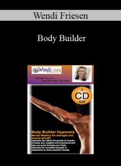 $20 for Wendi Friesen â€“ Body Builder Course