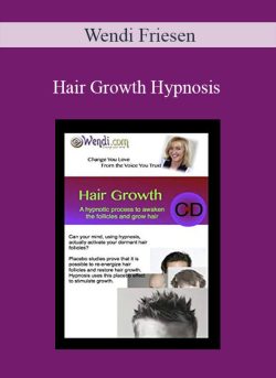 $ for [Download Now] Wendi Friesen â€“ Hair Growth Hypnosis Course