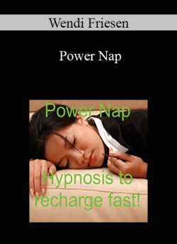 $8 for Wendi Friesen â€“ Power Nap Course