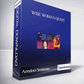 $52 for Wise Woman Quest With Anneloes Smitsman Course