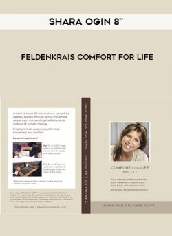 $ for Shara Ogin 8â€³ Feldenkrais Comfort for Life Course