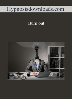 $10 for hypnosisdownloads.com â€“ Burn out Course