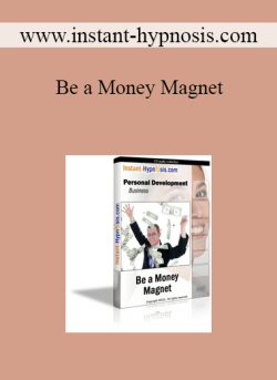 $8 for www.instant-hypnosis.com â€“ Be a Money Magnet Course
